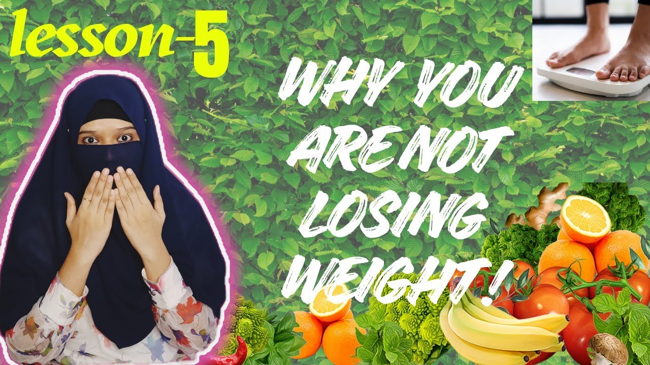 😱 Yah Reason se weightloss nhi ho Raha hai | free weightloss course| lesson 05 