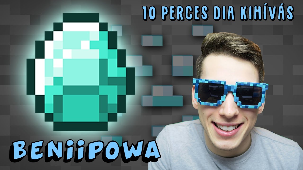 10 PERC GY&Eacute;M&Aacute;NT KIH&Iacute;V&Aacute;S!!! - BENIIPOWA