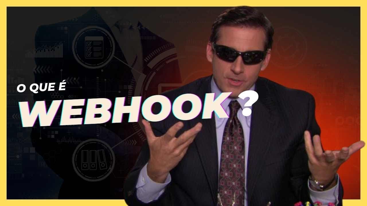 O QUE &Eacute; E COMO FUNCIONA UM WEBHOOK?