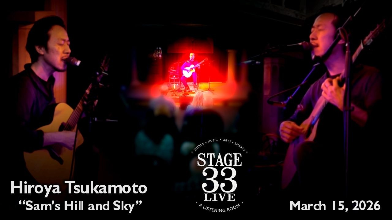 Hiroya Tsukamoto - Petrichor (Stage 33 Live; March 15, 2026)