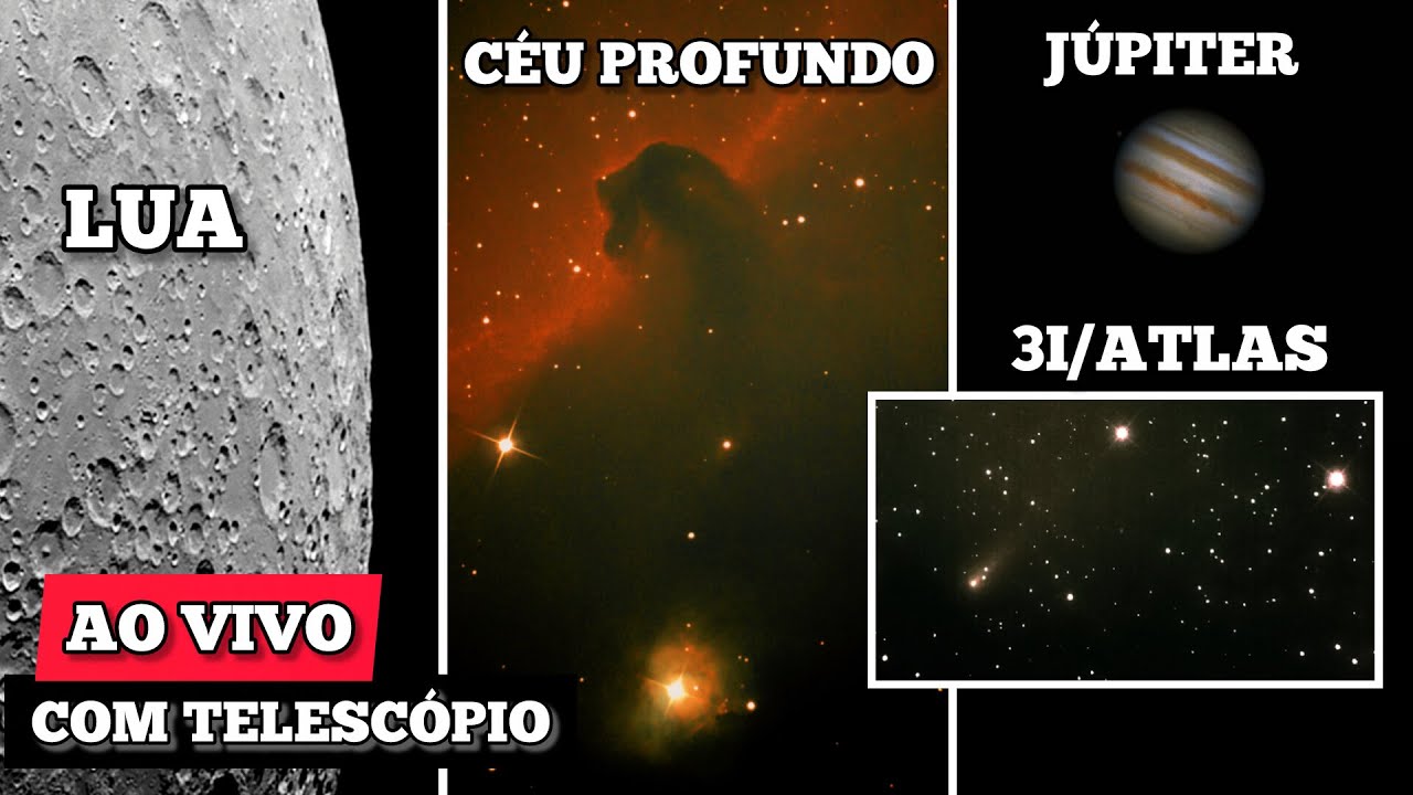 AO VIVO - Lua, 3I/ATLAS a caminho de Júpiter e céu profundo com Telescópio