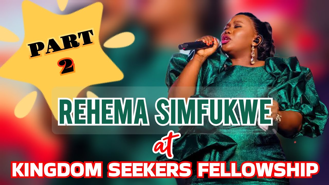 PART 2: REHEMA SIMFUKWE MINISTRATION AT KINGDOM SEEKERS FELLOWSHIP NAKURU
