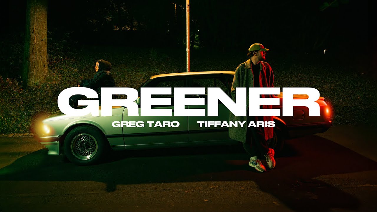 Greg Taro - Greener feat. Tiffany Aris (Official Music Video)