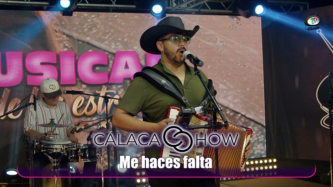 Calaca Show - Me haces falta