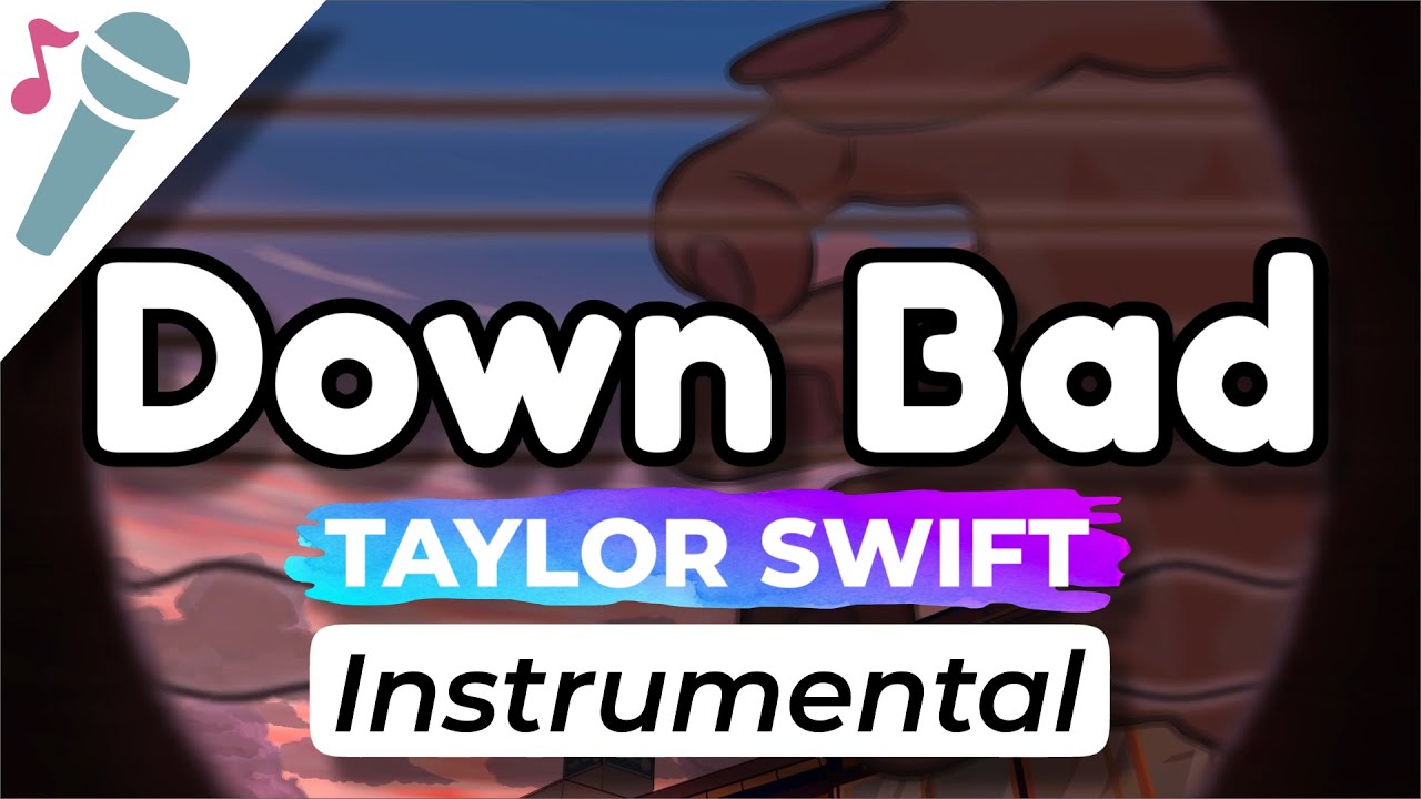Taylor Swift - Down Bad - Karaoke Instrumental (Acoustic)