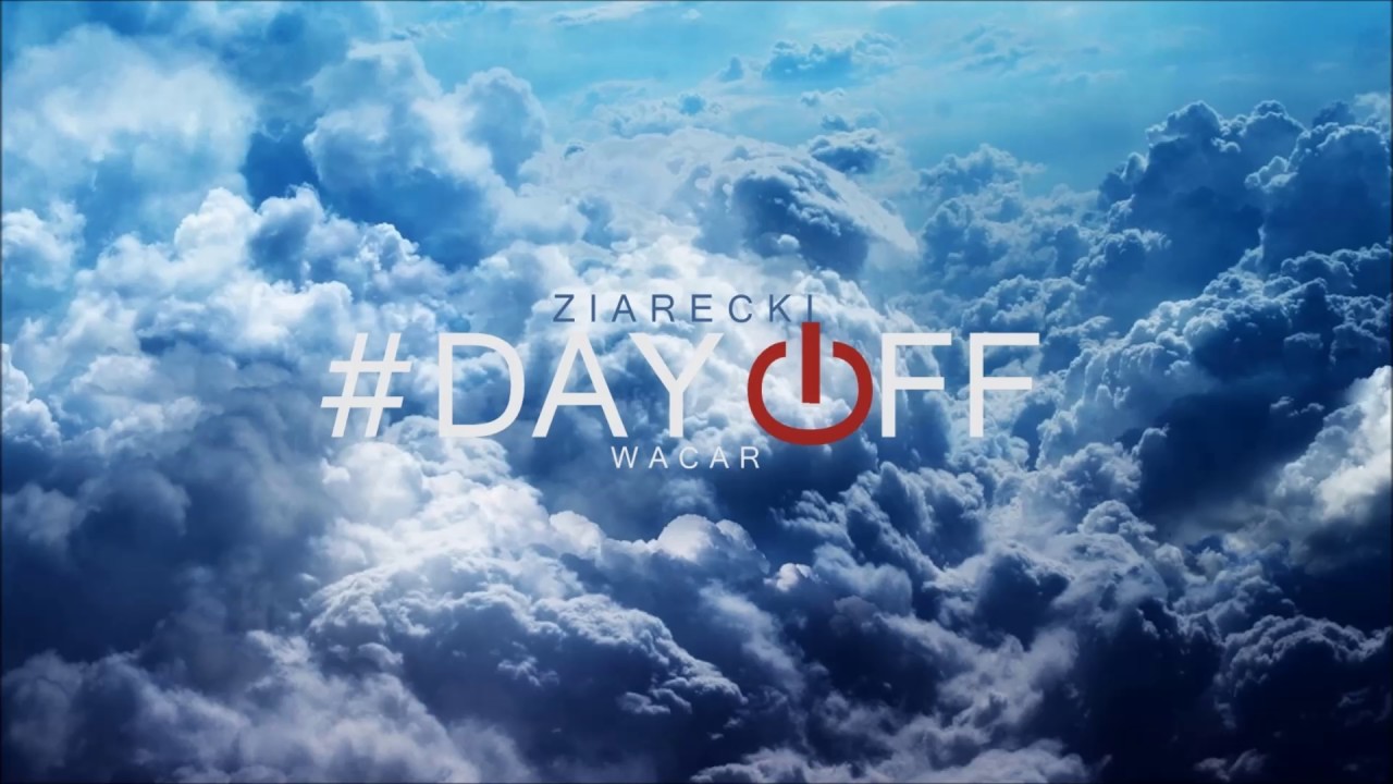 ZIARECKI - #DAY_OFF [FEAT. WACAR]