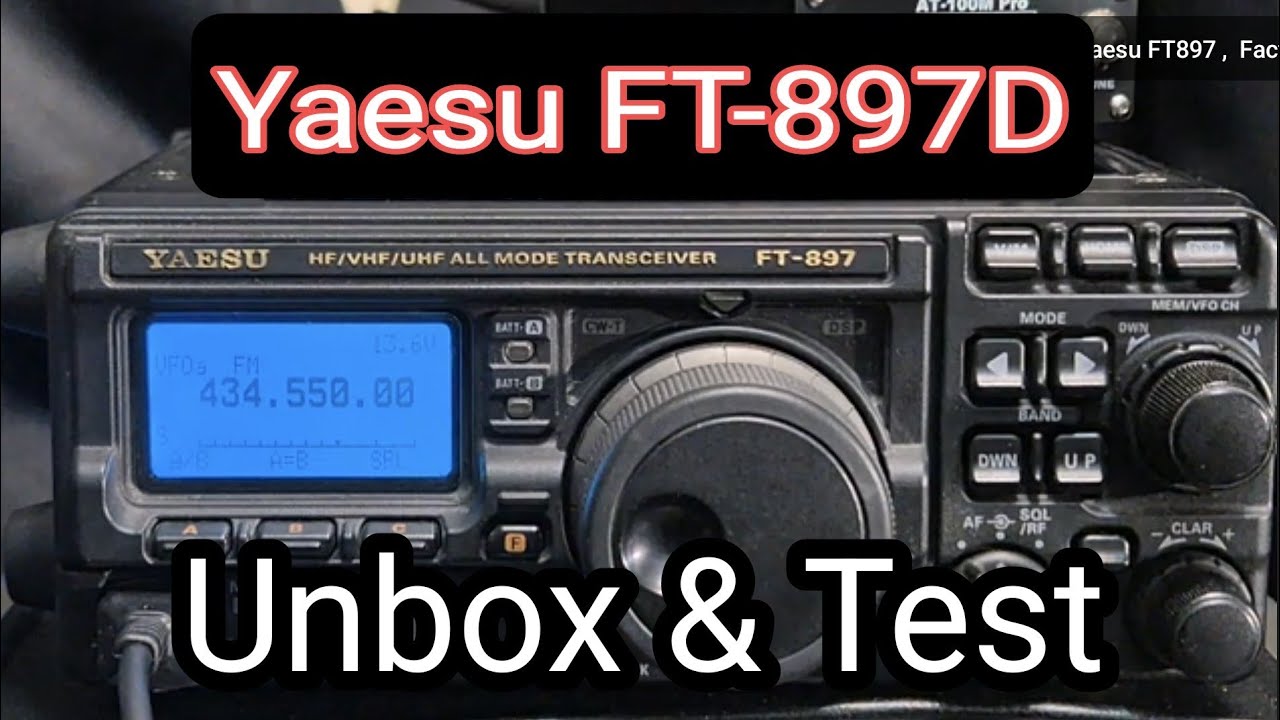 Unbox - Yaesu FT897D , 2025 & Overview