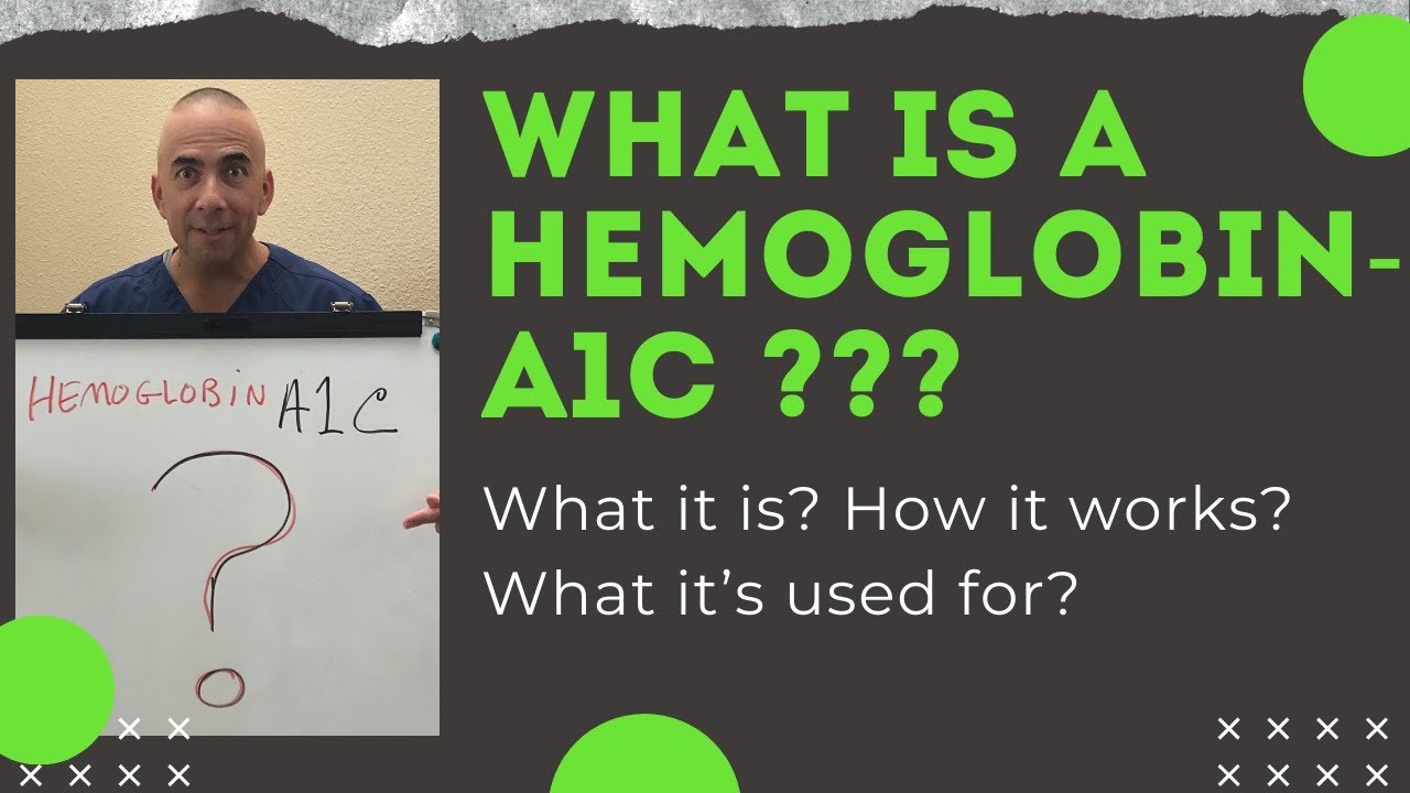What is a Hemoglobin A1C? | How does an  A1C work? | What is an A1C used for? | Nurse Education