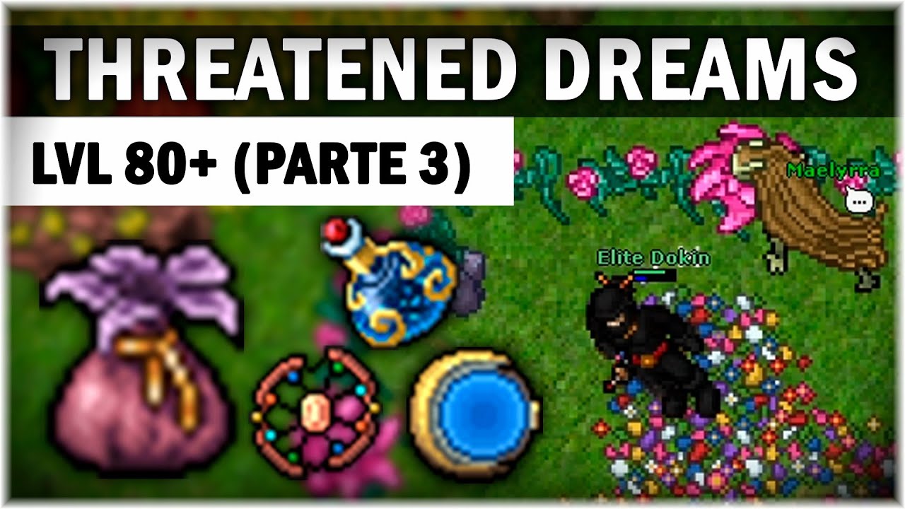[TIBIA] - THREATENED DREAMS QUEST (PARTE 3) | BLOSSOM BAG + ITEMS