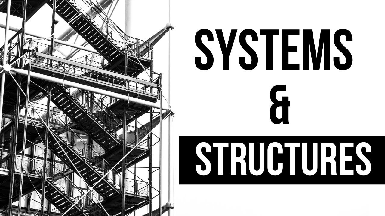 Systems & Structures - Joe Joe Dawson