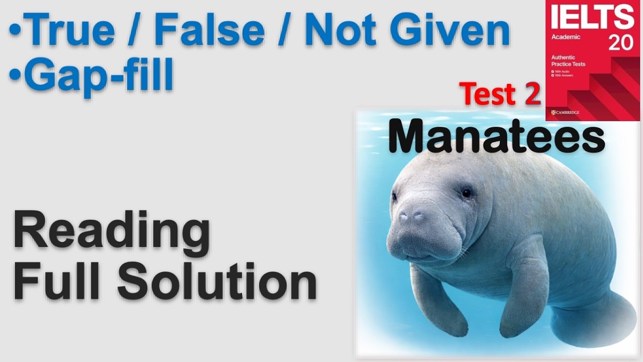 IELTS Reading Academic | Solve Together | Cambridge IELTS 20 – Manatees