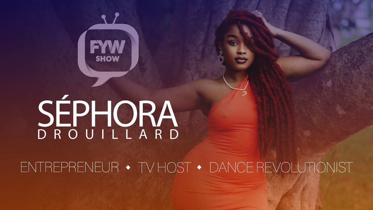 Can Dance Heal Your Psyche? Discover with Sephora Drouillard on FYW SHOW S6 E3