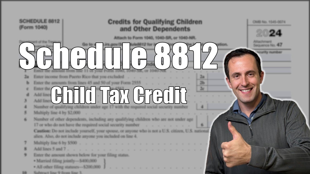 How to Fill Out Schedule 8812 Form 1040