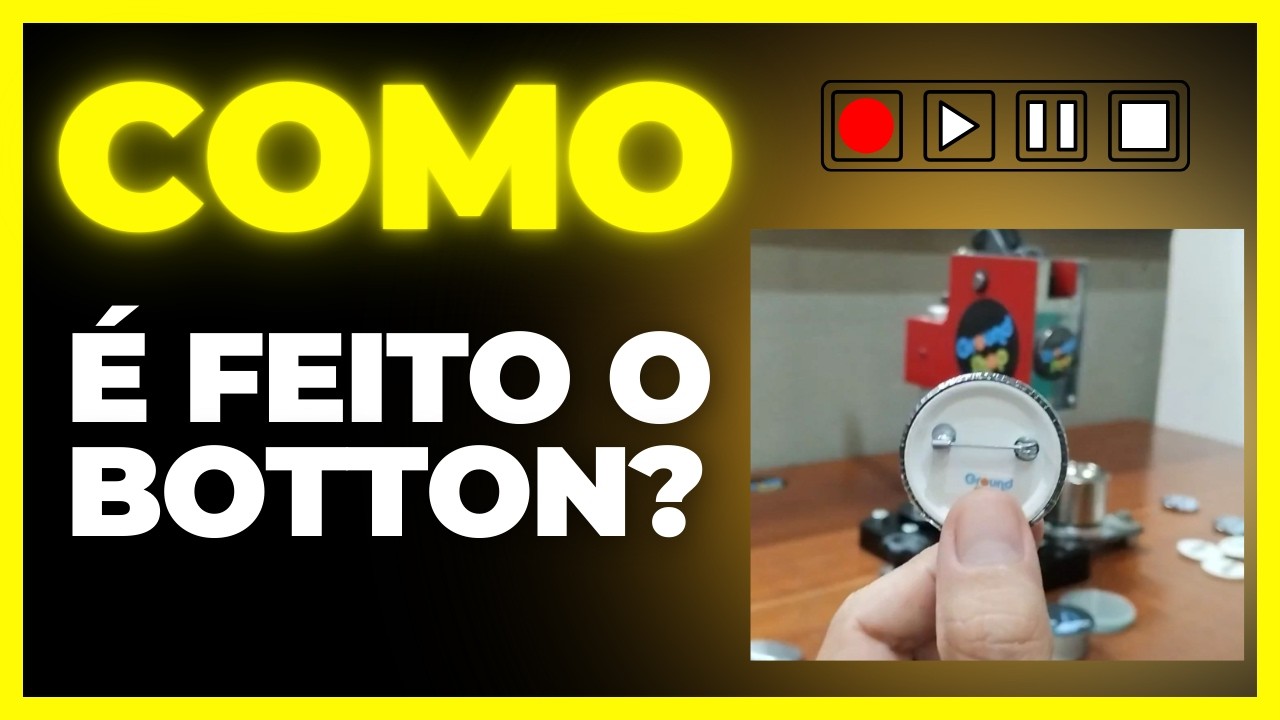 Produção de Bottons! Como é feito? Botons Personalizados! Descubra o Processo por Trás de Cada Boton