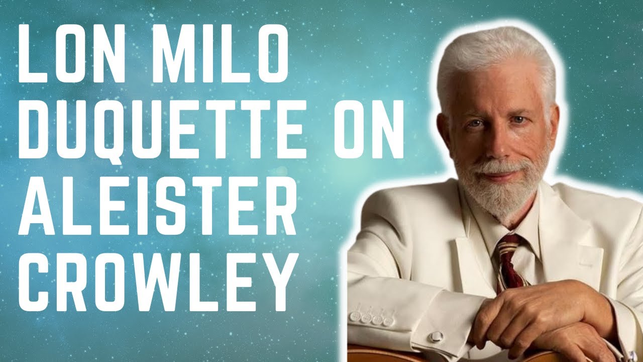 Lon Milo DuQuette on Aleister Crowley's Contribution to Modern Astrology