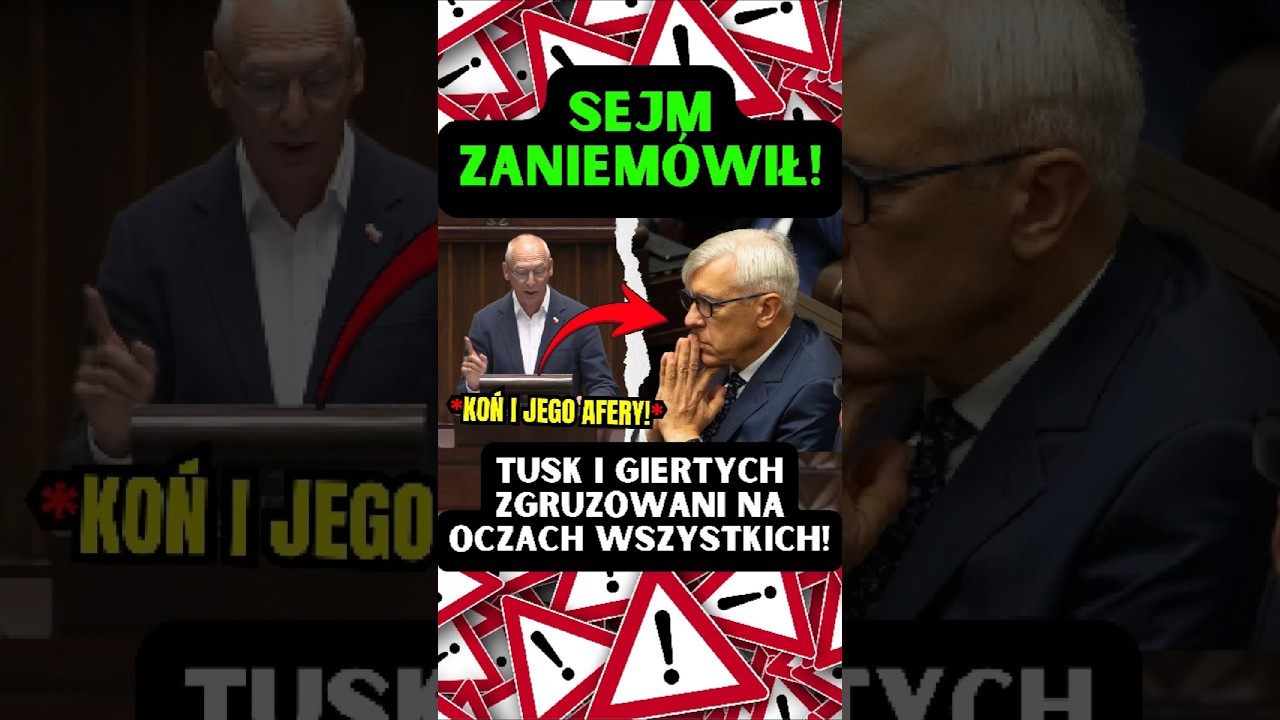 SEJM ZANIEM&Oacute;WIŁ! TUSK I GIERTYCH ZGRUZOWANI NA OCZACH WSZYSTKICH!