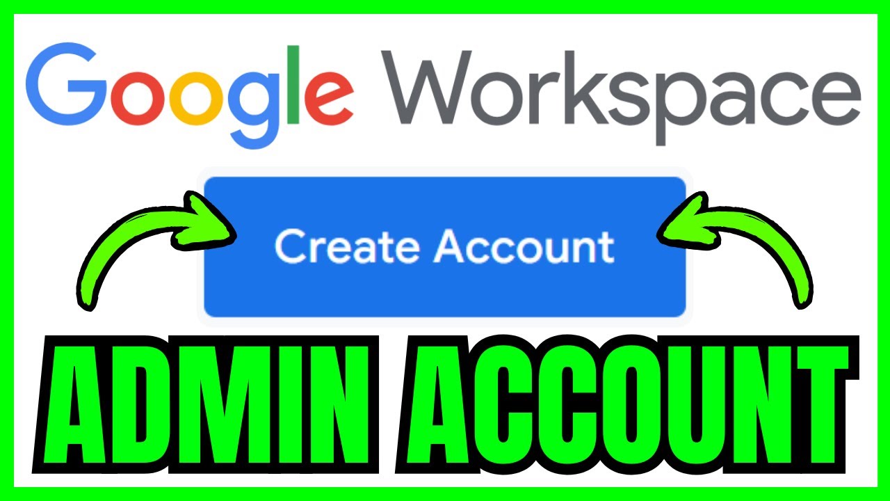 How To CREATE A Google Workspace Admin Account (QUICK & EASY) 2026