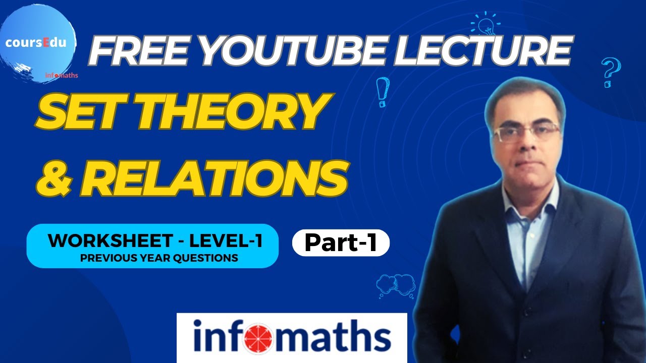 Set Theory and Relations Worksheet Part-1 for MCA Entrance Worksheet