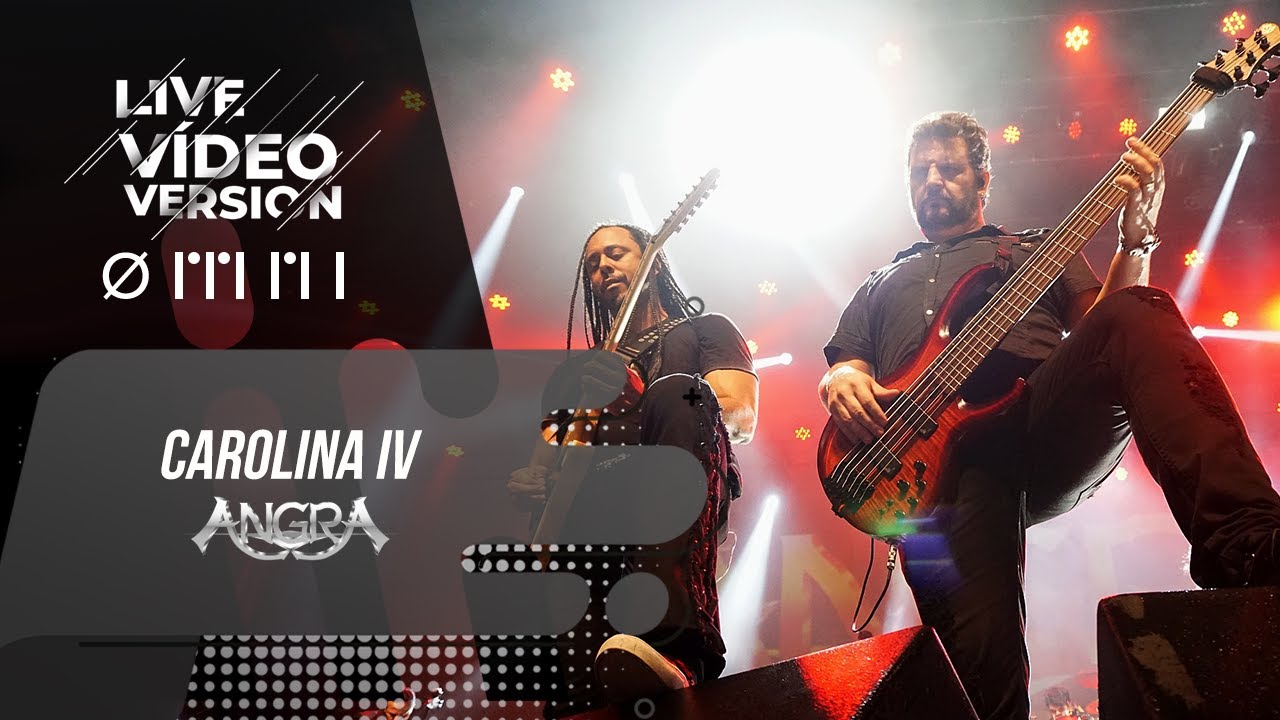 ANGRA - CAROLINA IV - LIVE VÍDEO VERSION - OMNI