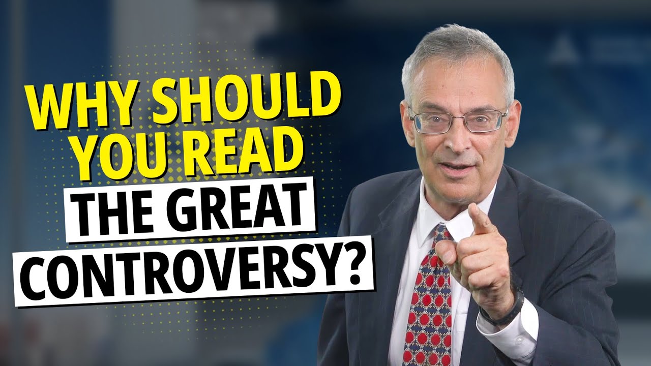 Why Do Many People Recommend Reading the Book, “The Great Controversy