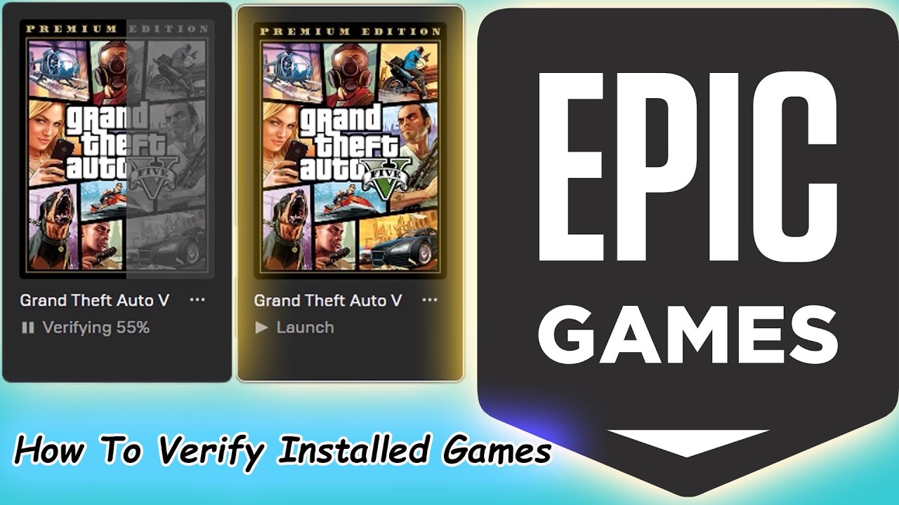 EpicGames : How To Verify installed games in Epic Games Launcher .