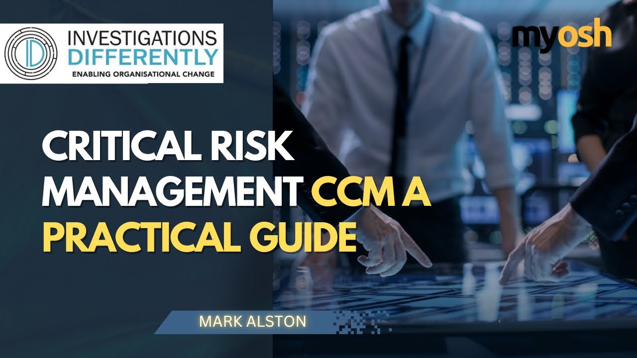 Critical Risk Management CCM  A Practical Guide I Webinar | Investigations Differently