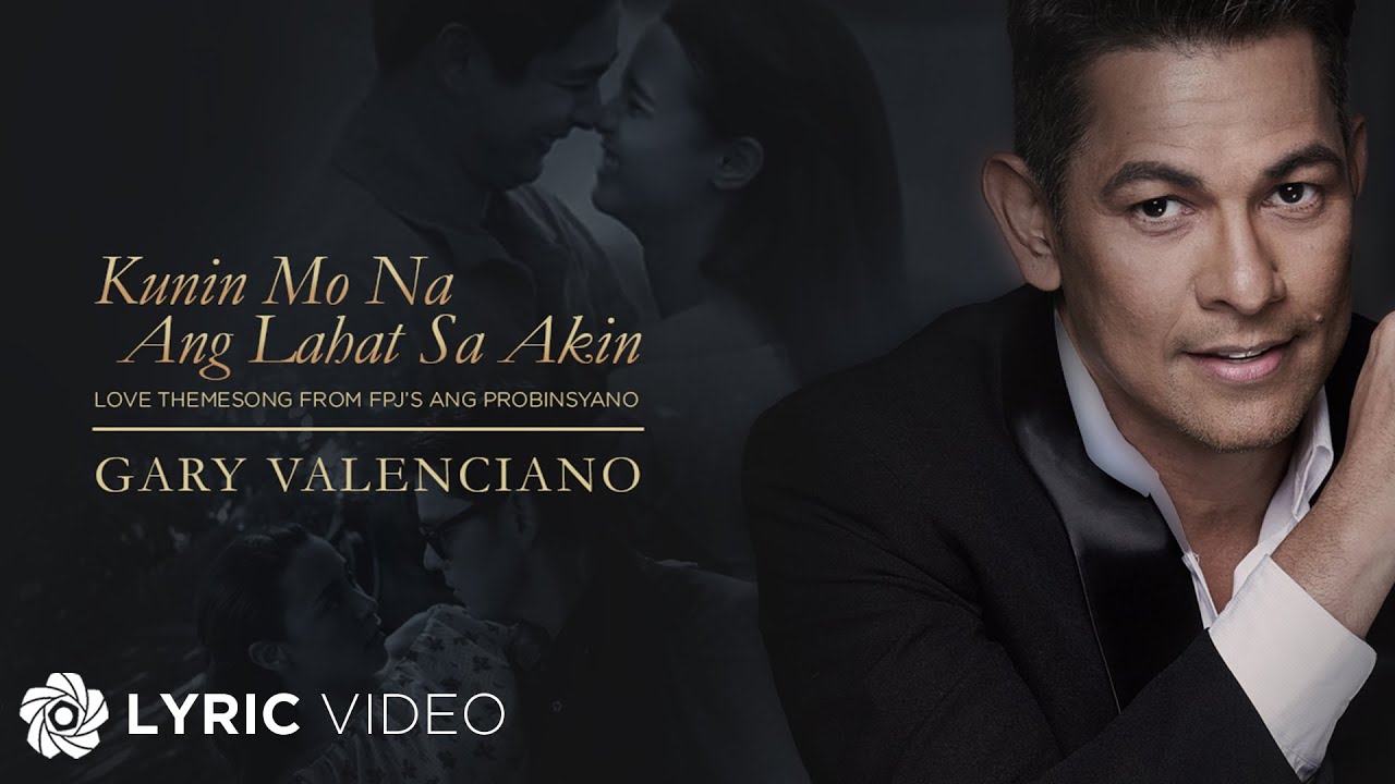 Kunin Mo Na Ang Lahat Sa Akin From 