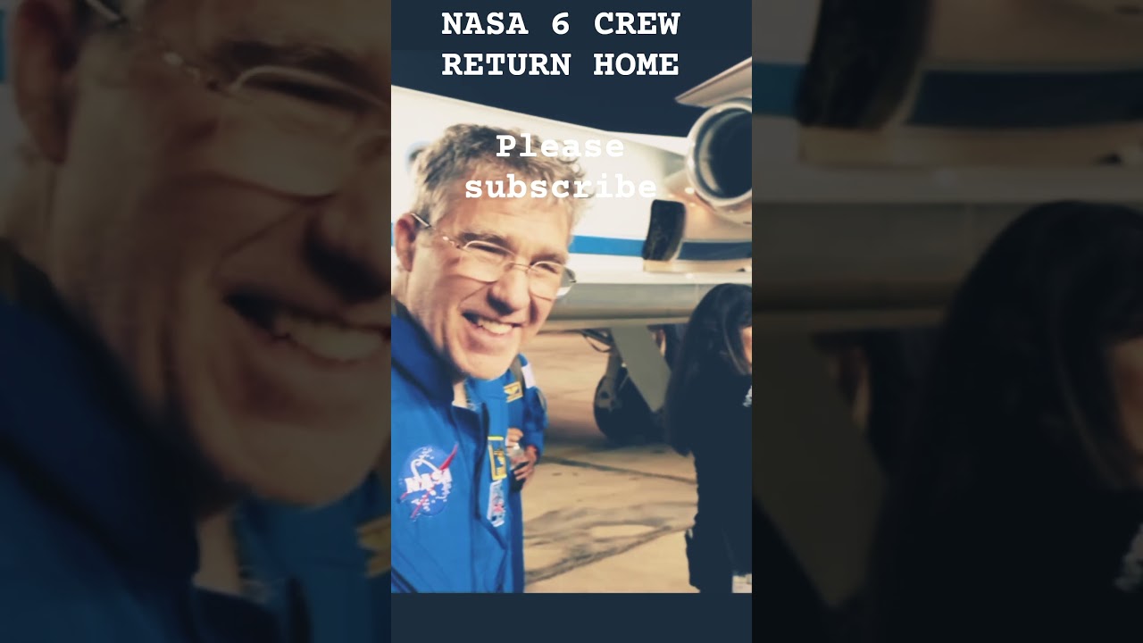 NASA CREW-6 RETURNS HOME 