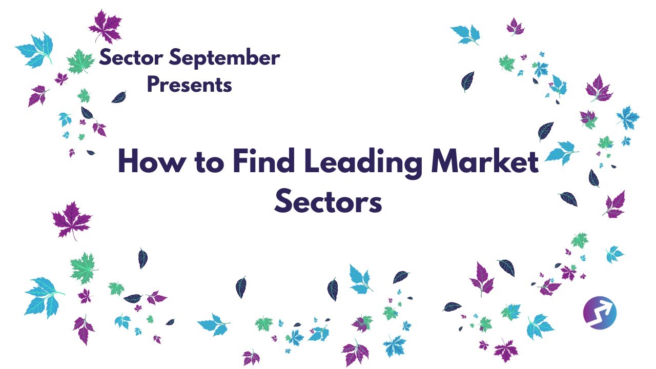 How to Find Leading Market Sectors