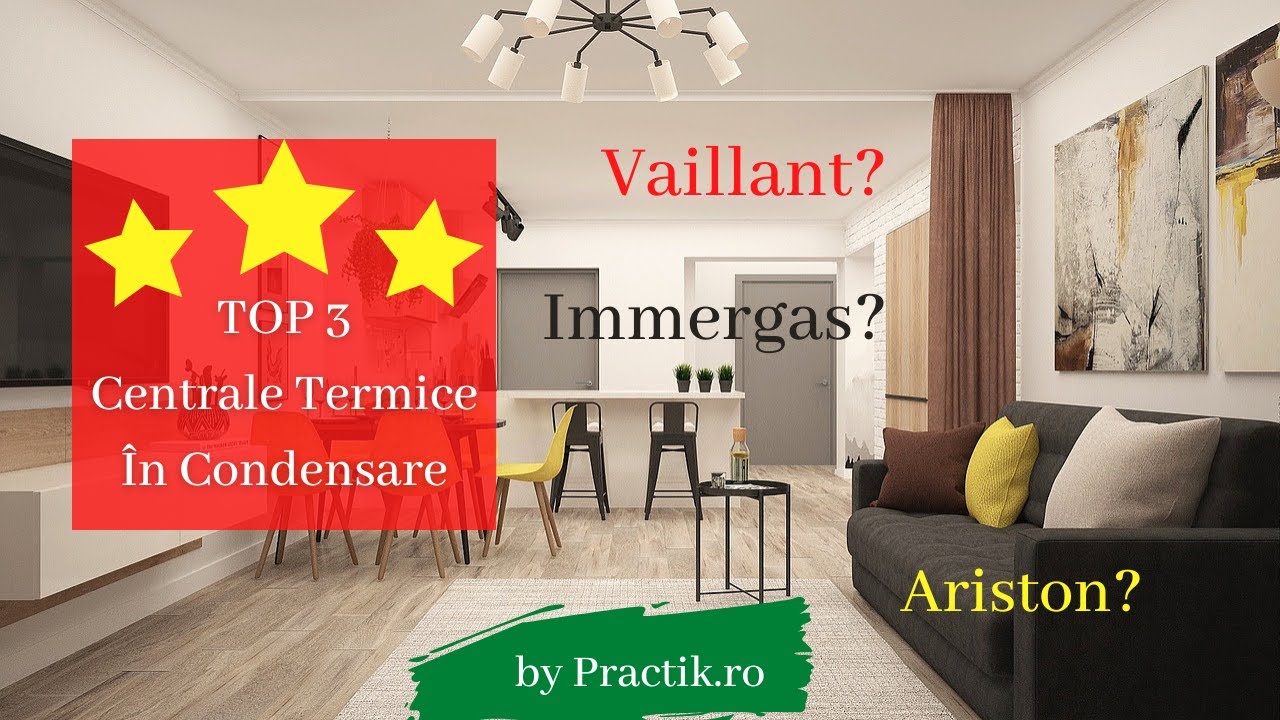 3 Cele Mai Bune Centrale Termice Murale În Condensare. Ariston vs. Immergas vs. Vaillant