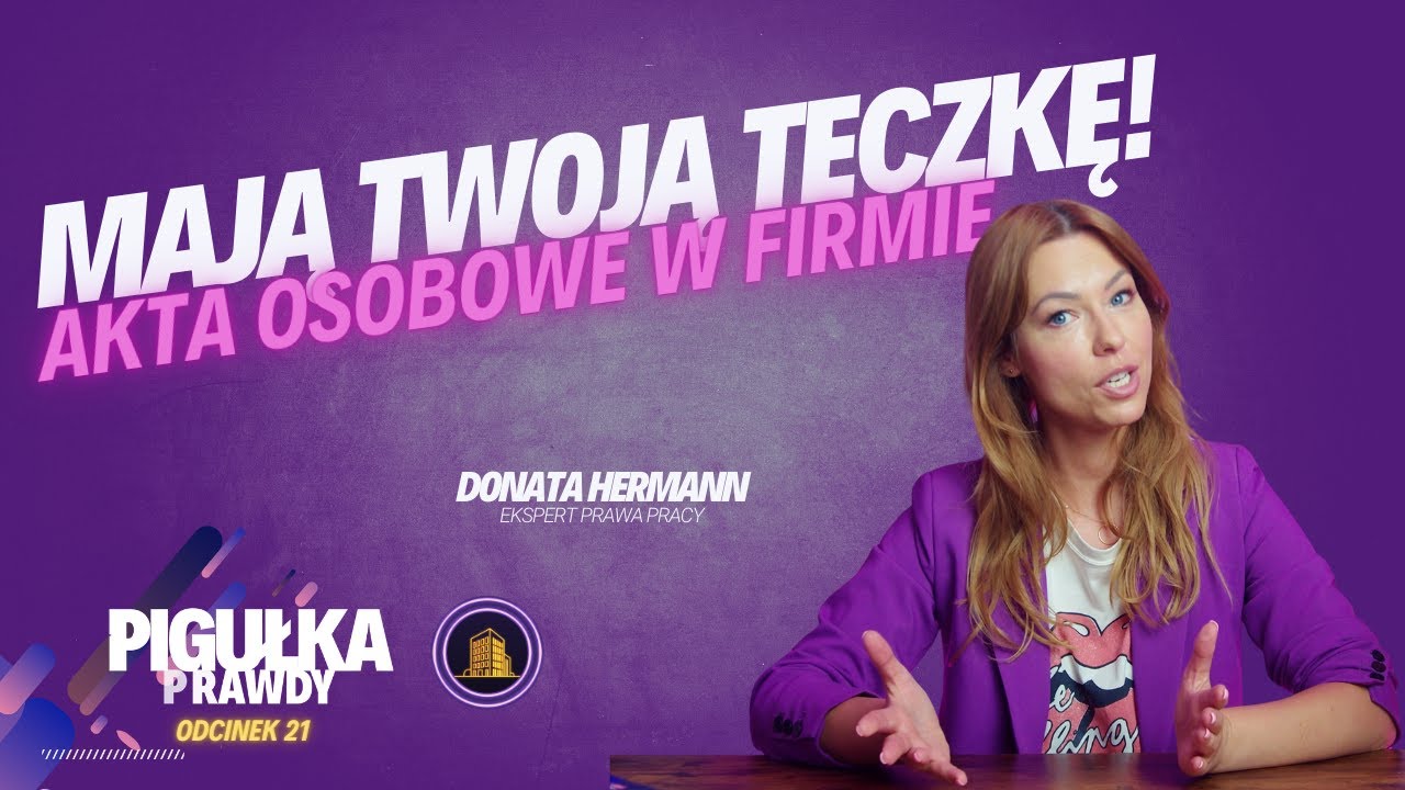 Akta osobowe 2025- Obowiązki pracodawcy by nie dostać kary z PIP/ Pigułka PRAWDY #21