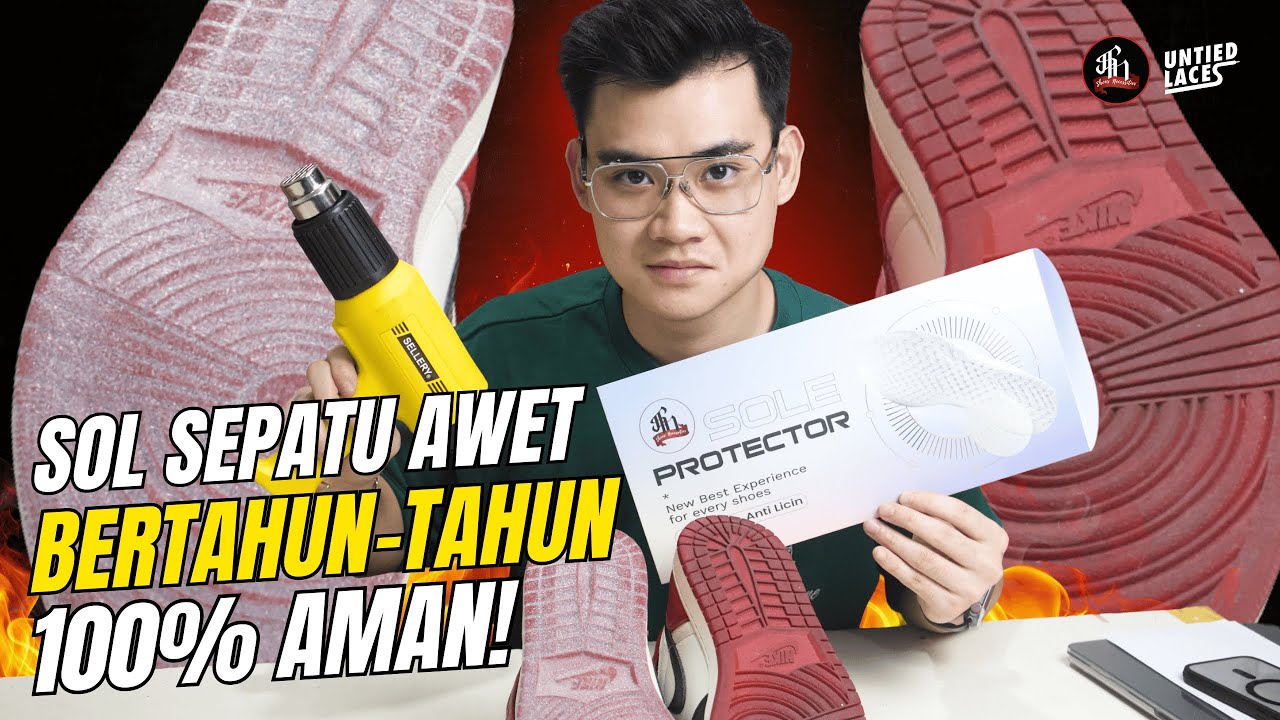 CARA PASANG SOLE PROTECTOR | Bikin Air Jordan 1 Anti Licin + Outsole Tetap Kinclong!