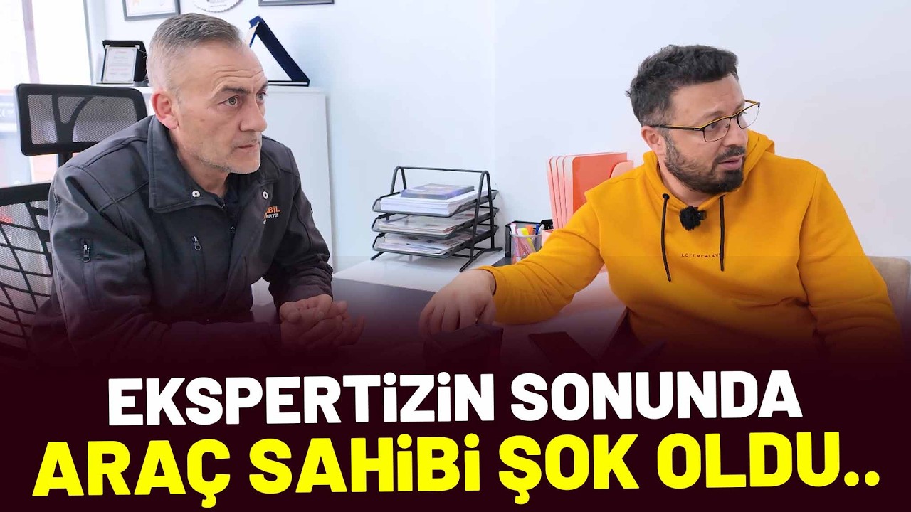 EKSPERTİZ UZADIKÇA ARABANIN FİYATI DÜŞTÜ...