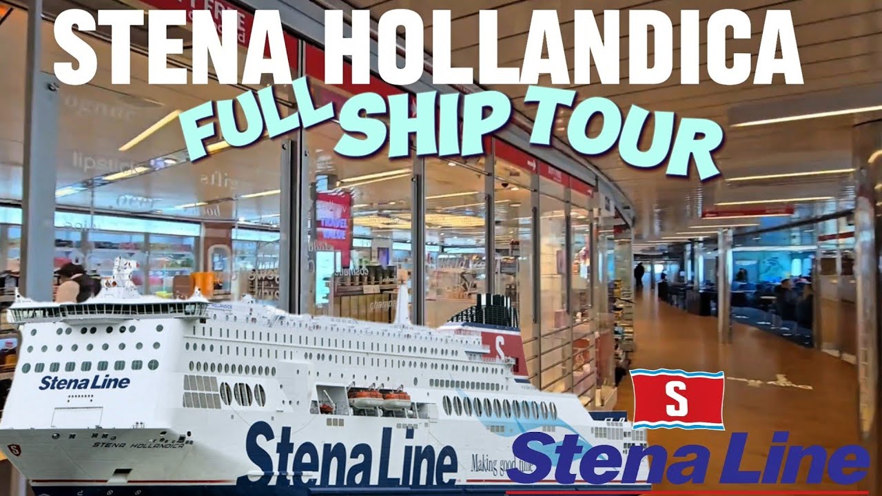 Экскурсия по всему кораблю Stena Line | Stena Hollandica | Из Хариджа в Хук-ван-Холланд