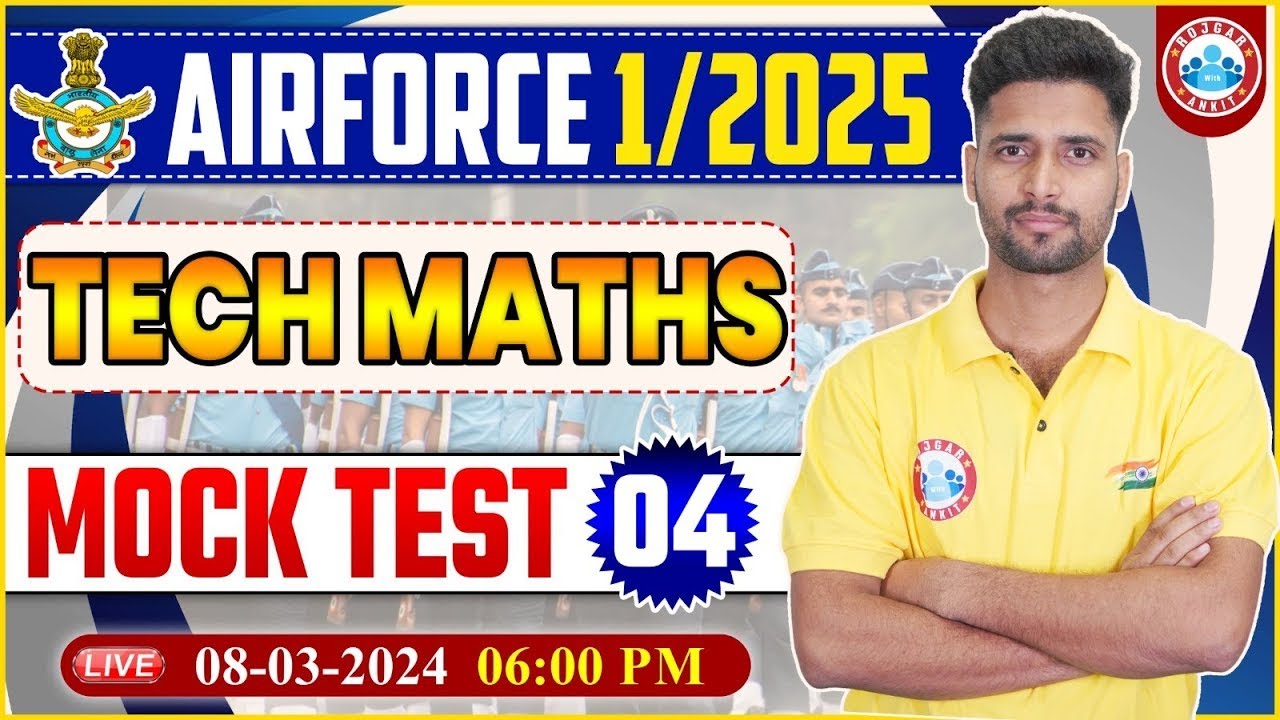 Airforce 01/2025, Airforce Technical Maths Mock Test #04, Tech Maths PYQ's By Vishal Sir