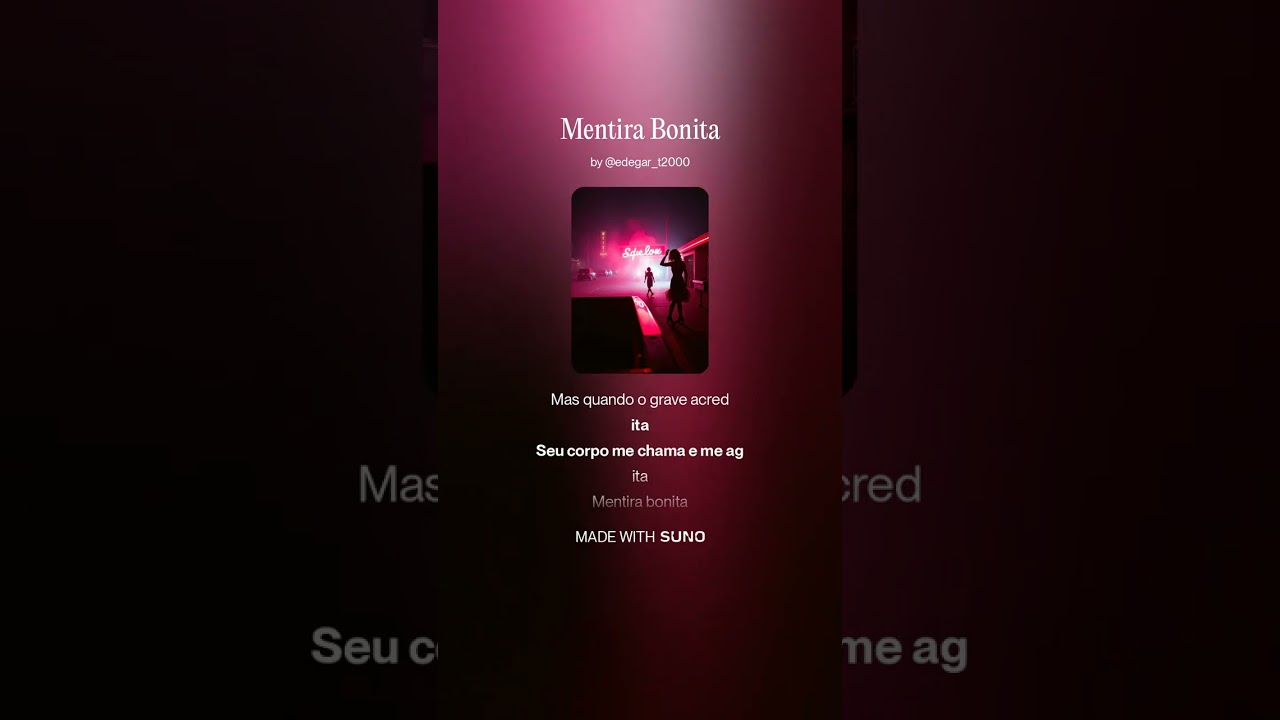 Mentira Bonita