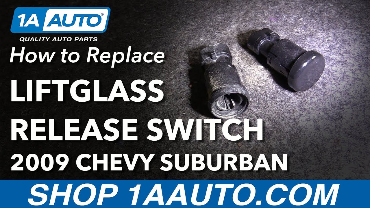 How to Replace Liftglass Release Switch 07-14 Chevrolet Suburban
