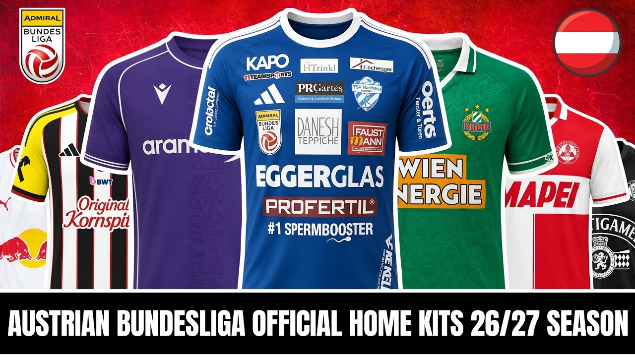 Austrian Bundesliga 26 - 27 Season Official Home Kits 🇦🇹 | All Official Home Jerseys Revealed...