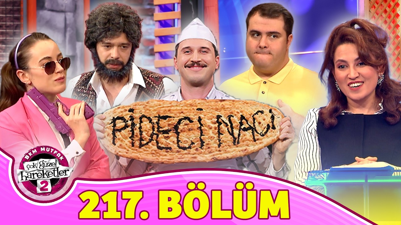 Çok Güzel Hareketler 2 - 217. Bölüm