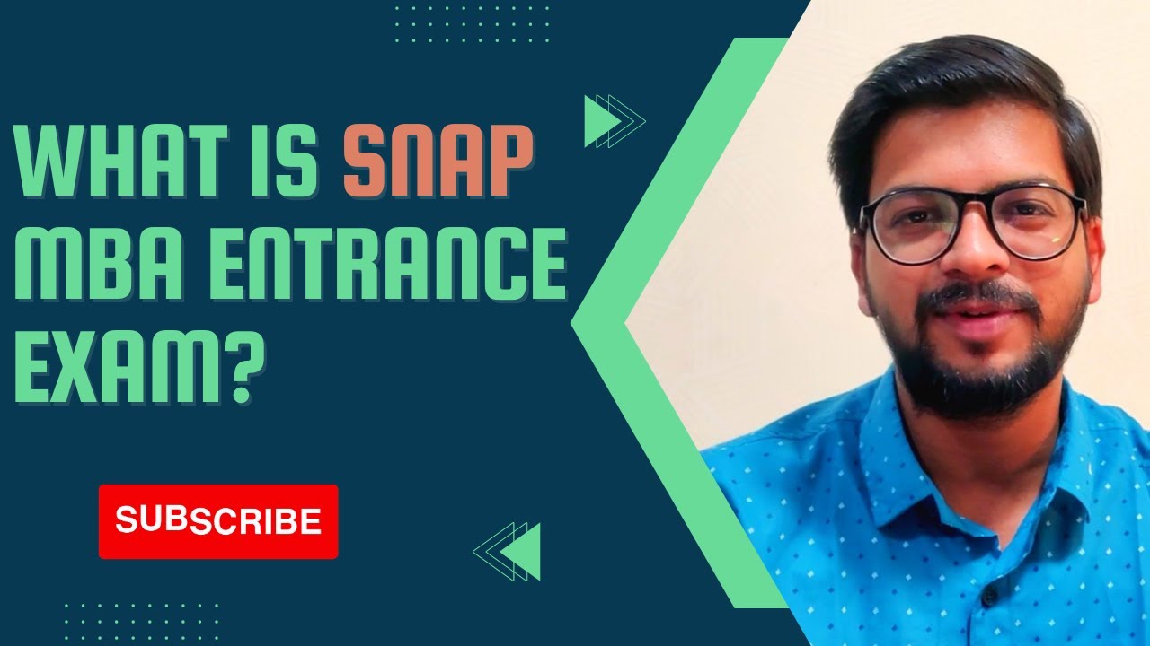 SNAP MBA Entrance Exam Full Details | Eligibility | Exam Pattern | @Shubham-Agarwal
