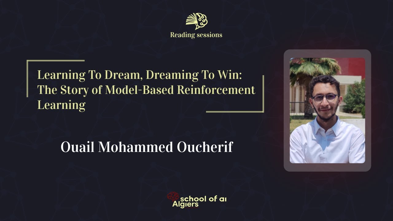 Reading Sessions 25/26 | Session 1 – The Story Of Model Based Reinforcement Learning