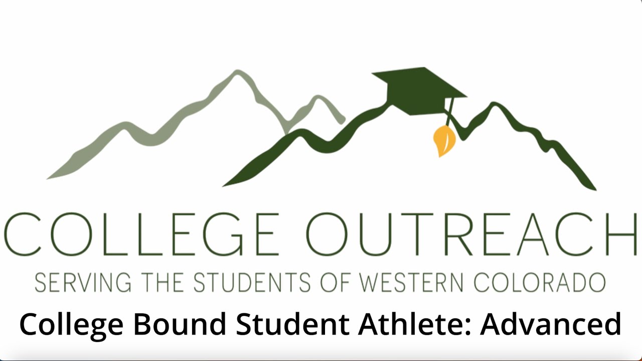 2024 Workshop &mdash; College Bound Student Athlete: Advanced