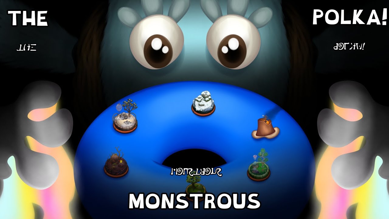 THE MONSTROUS POLKA! (My Singing Monsters Fan Song) featuring @Ez2309-s7t as Yuckovic