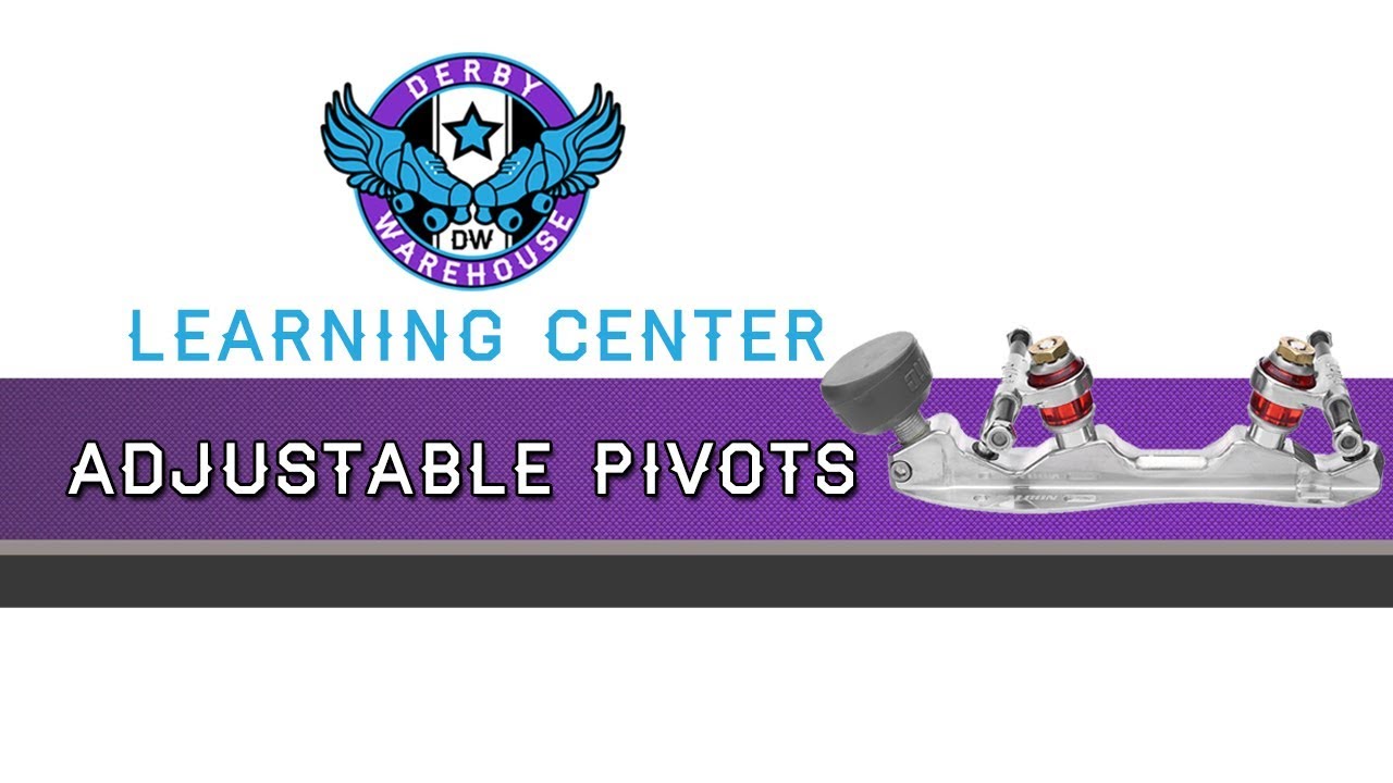 Trucks 201: Adjustable Pivots