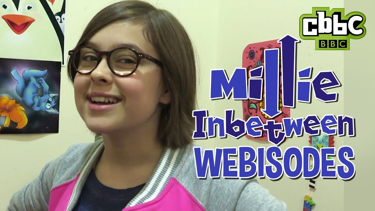 CBBC: Millie Inbetween Webisodes - Dealing With Self Absorbed Siblings!