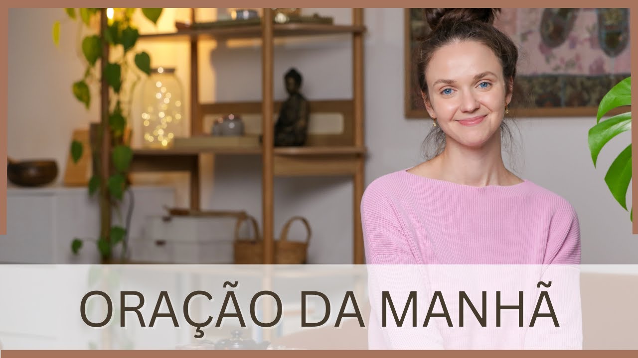 Oração da manhã ✨