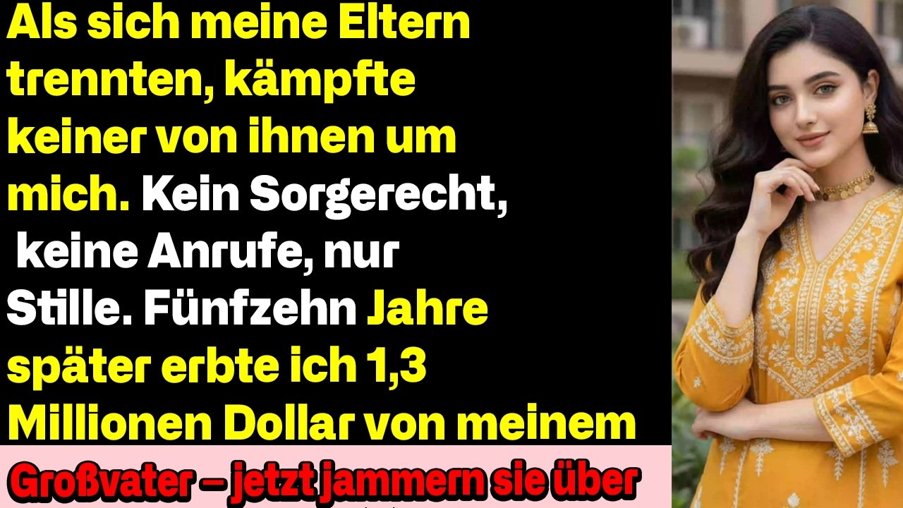 Meine Eltern kämpften nie um mich—15 Jahre später kehrt die Stille zurück