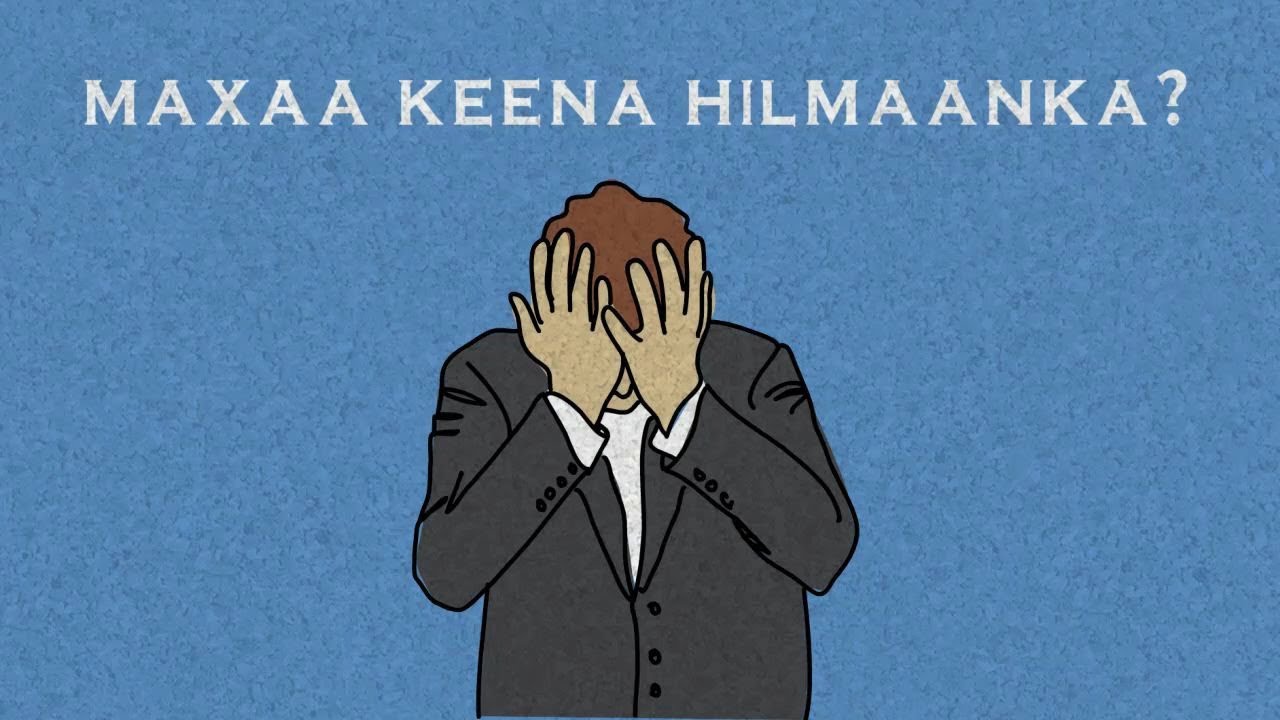 Maxaa keena hilmaanka badan?