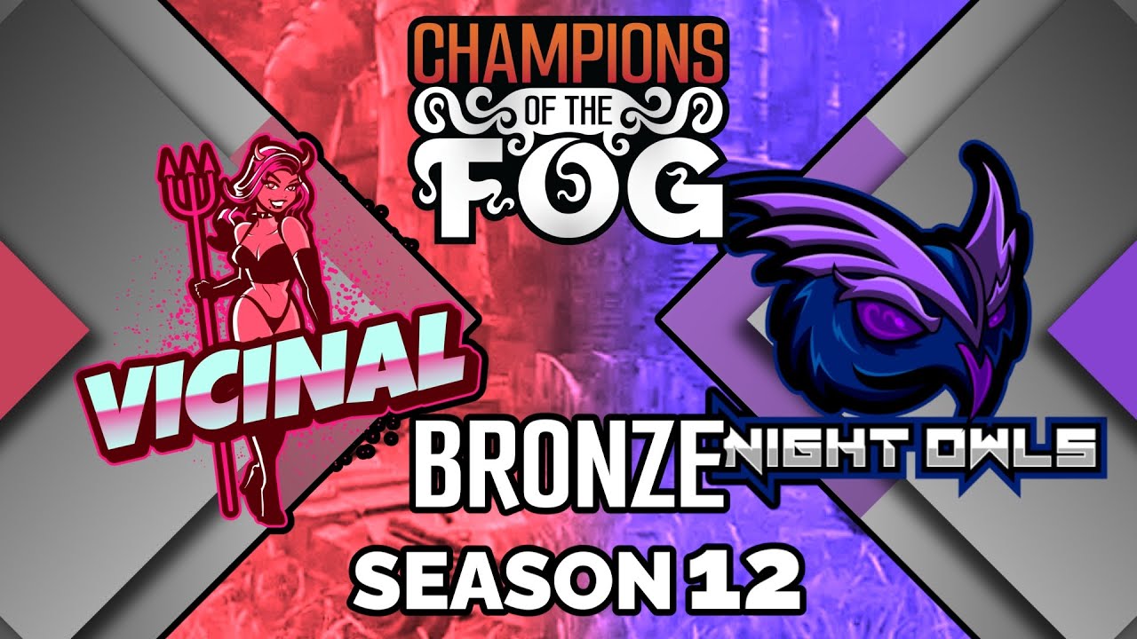 S12 | GB | Bronze | Vicinal vs Night Owls | Cast by @itsbubbleteetv & @Contr