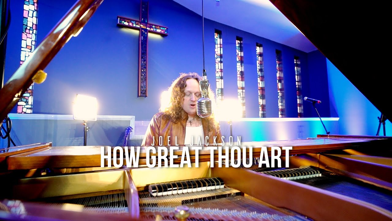 How Great Thou Art - Joel Jackson (Singing Old Hymns)